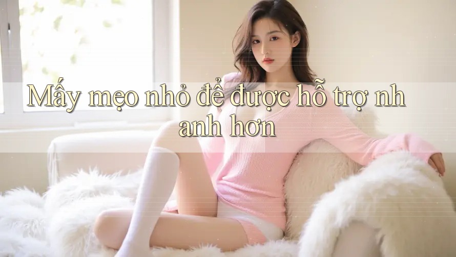 Mấy mẹo nhỏ để được hỗ trợ nhanh hơn