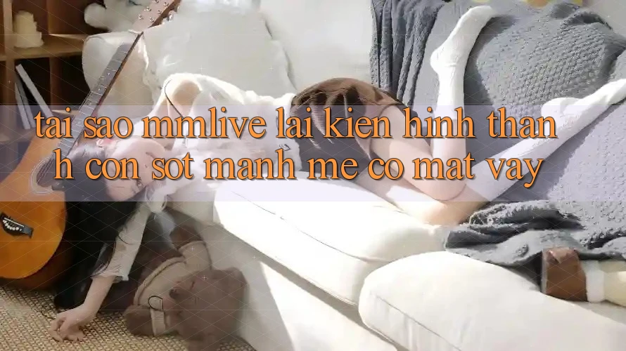 Tại Sao MMLive Lại Kiến hình thành Cơn Sốt Mạnh Mẽ Có mặt Vậy?