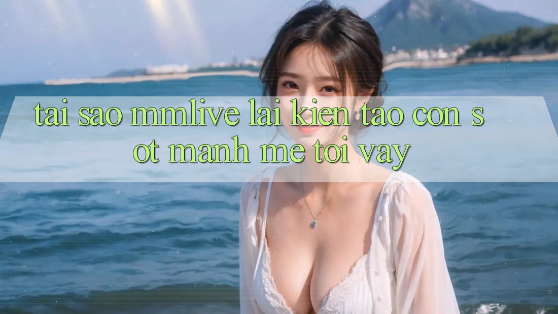 Tại Sao MMLive Lại Kiến tạo Cơn Sốt Mạnh Mẽ Tới Vậy?
