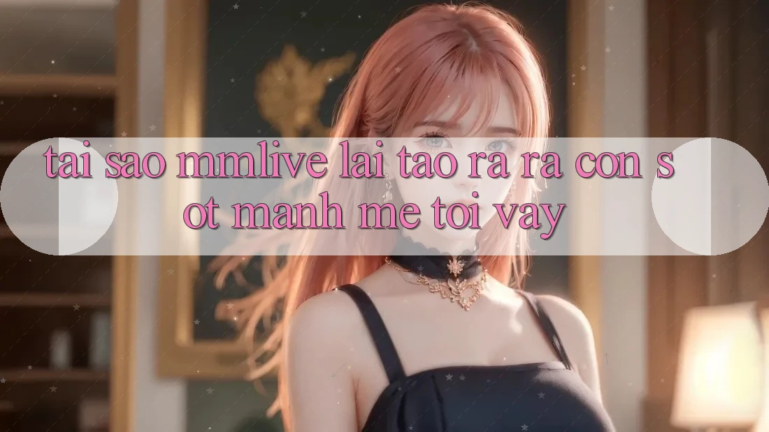Tại Sao MMLive Lại Tạo ra ra Cơn Sốt Mạnh Mẽ Tới Vậy?